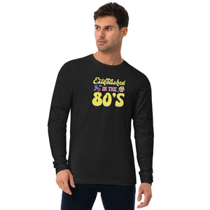 ESTABLISHED IN THE 80'S