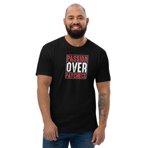 PASSION OVER PAYCHECK
