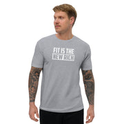 FIT IS THE NEW RICH