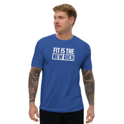 FIT IS THE NEW RICH