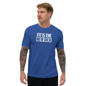 FIT IS THE NEW RICH