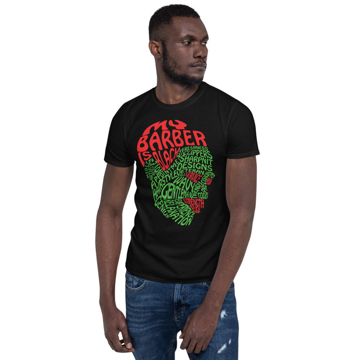 "My Barber is Black" Short-Sleeve Unisex T-Shirt Red and Green